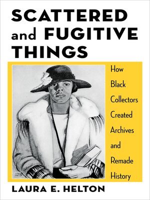 cover image of Scattered and Fugitive Things